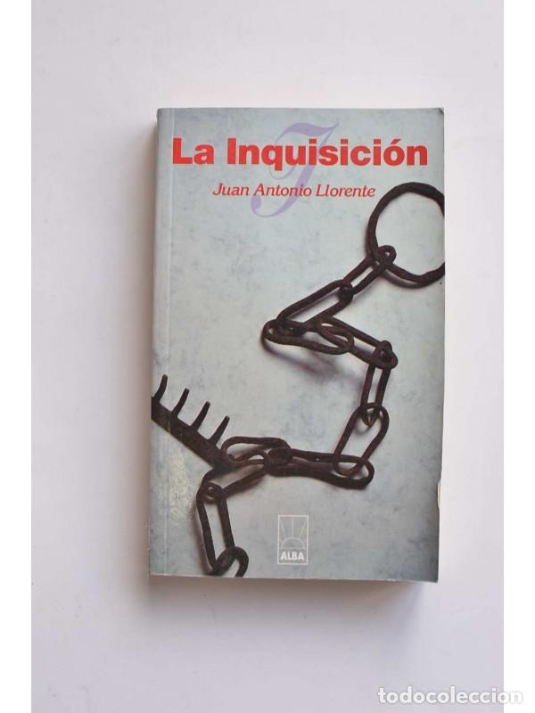 Libros: La inquisici&oacute;n - LLORENTE, Juan Antonio - Foto 1