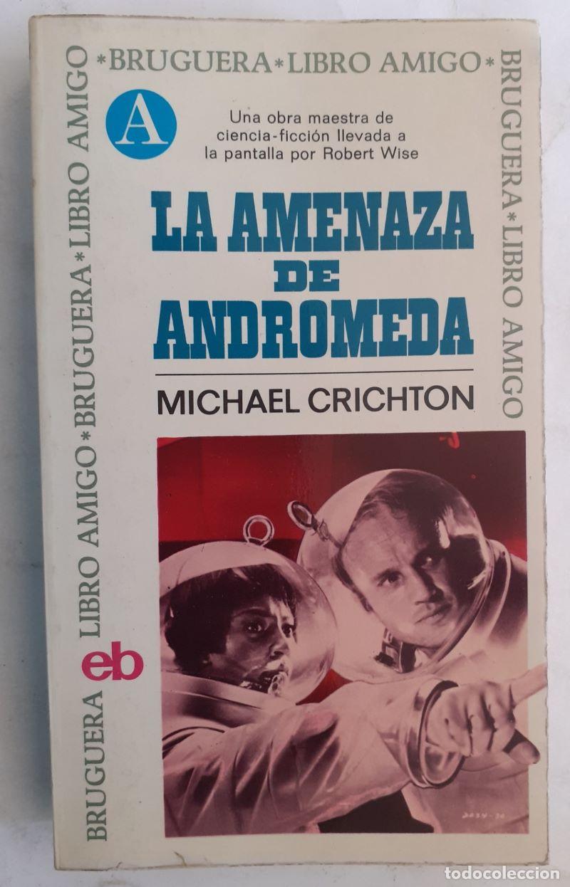 Libros: La amenaza de Andr&oacute;meda - Michael Crichton - Foto 1