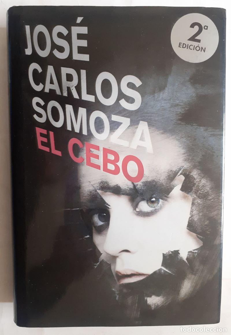 Libros: El cebo - Jos&eacute; Carlos Somoza - Foto 1