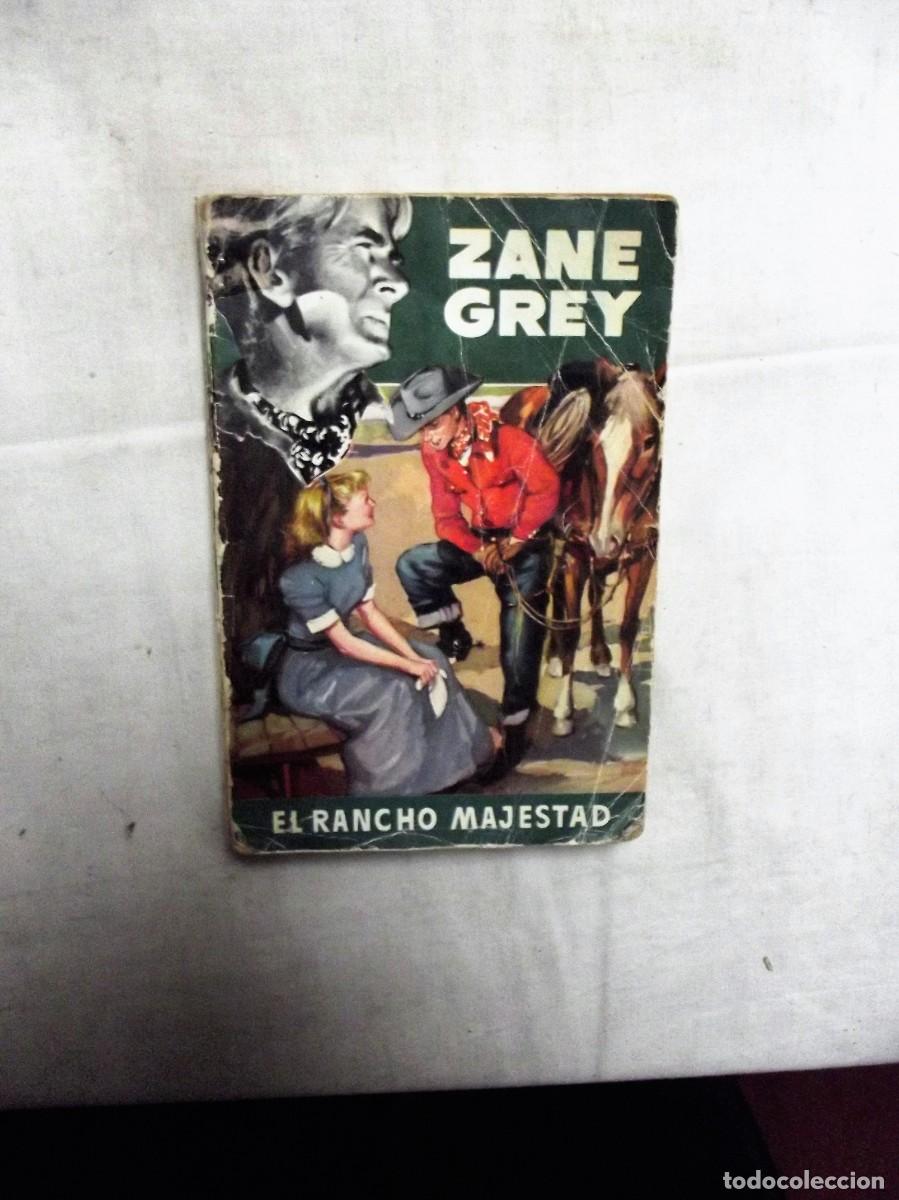 Libros: EL RANCHO MAJESTAD POR ZANE GREY - Foto 1