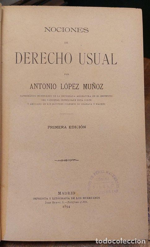 Libros: DERECHO USUAL. Primera edici&oacute;n. - LOPEZ MU&Ntilde;OZ, Antonio. - Foto 2