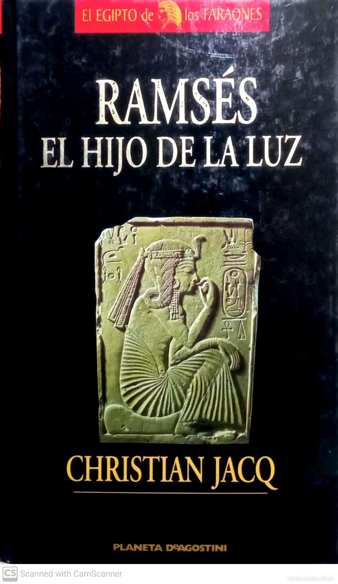 Libros: Rams&eacute;s. El hijo de la luz - Christian Jacq - Foto 1