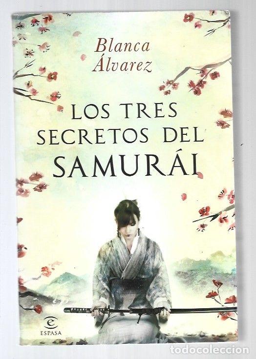 Libros: TRES SECRETOS DEL SAMURAI - LOS - ALVAREZ, BLANCA - Foto 1