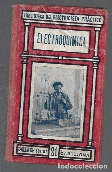 Libros: ELECTROQUIMICA - FERRER DALMAU, D. EUGENIO - Foto 1