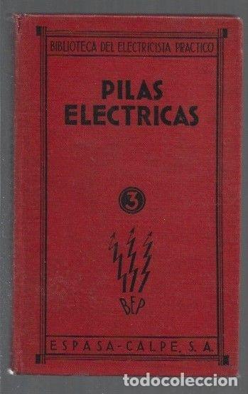 Libros: PILAS ELECTRICAS - VILLAVERDE, FRANCISCO - Foto 1