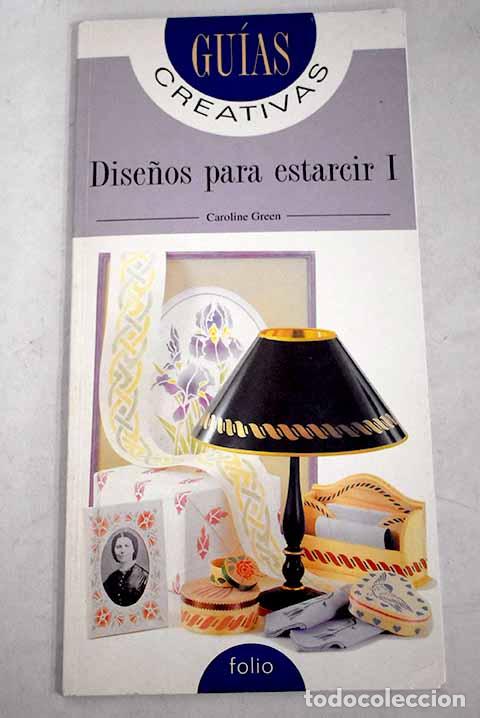 Libros: Dise&ntilde;os para estarcir, volumen I.- Green, Caroline - Foto 1