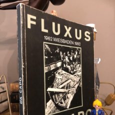 Libros: FLUXUS DA CAPO 1962 WIESBADEN 1992. Lote 389684009