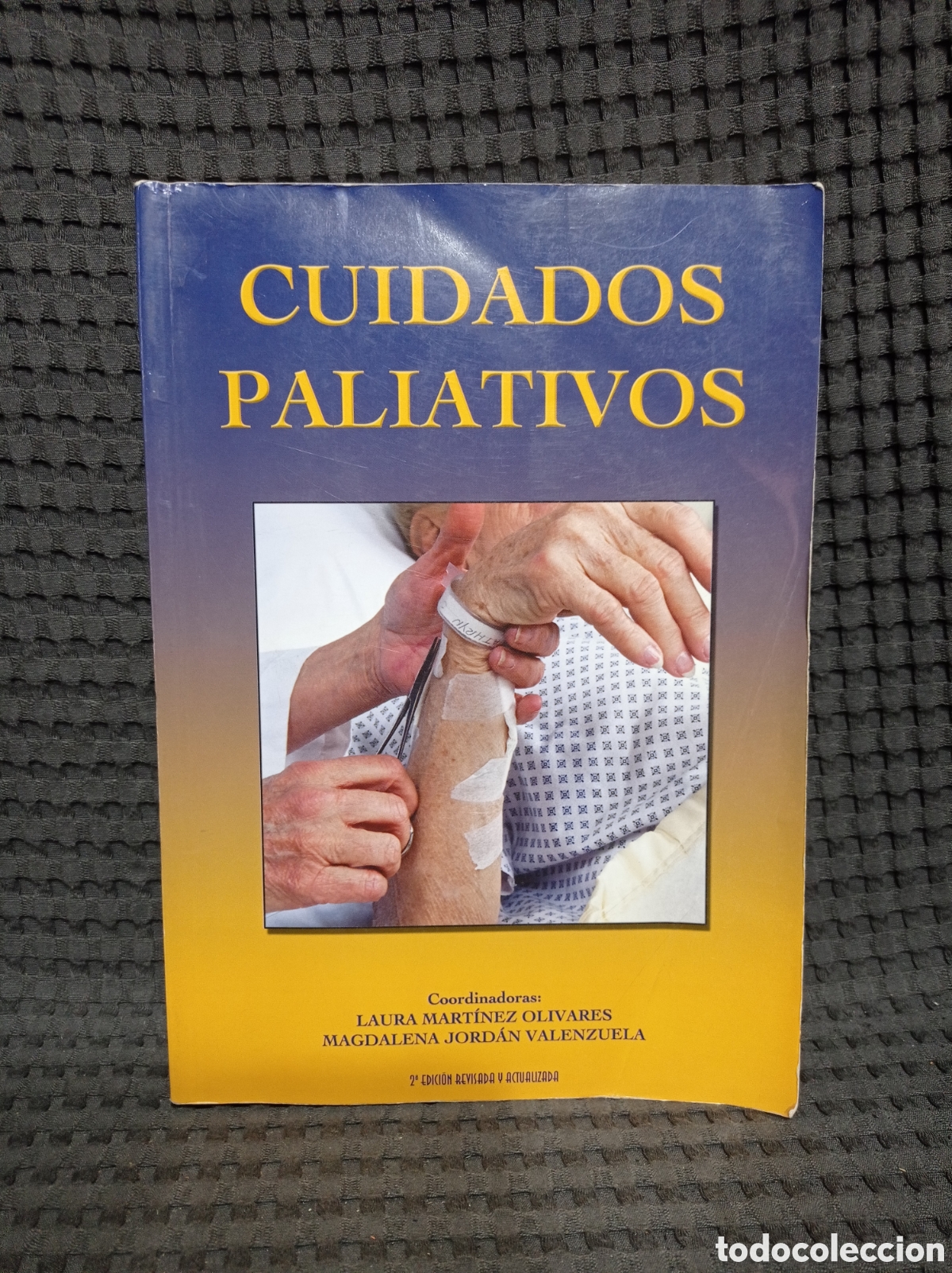 Libros: Cuidados paliativos libro de bienestar - Foto 2