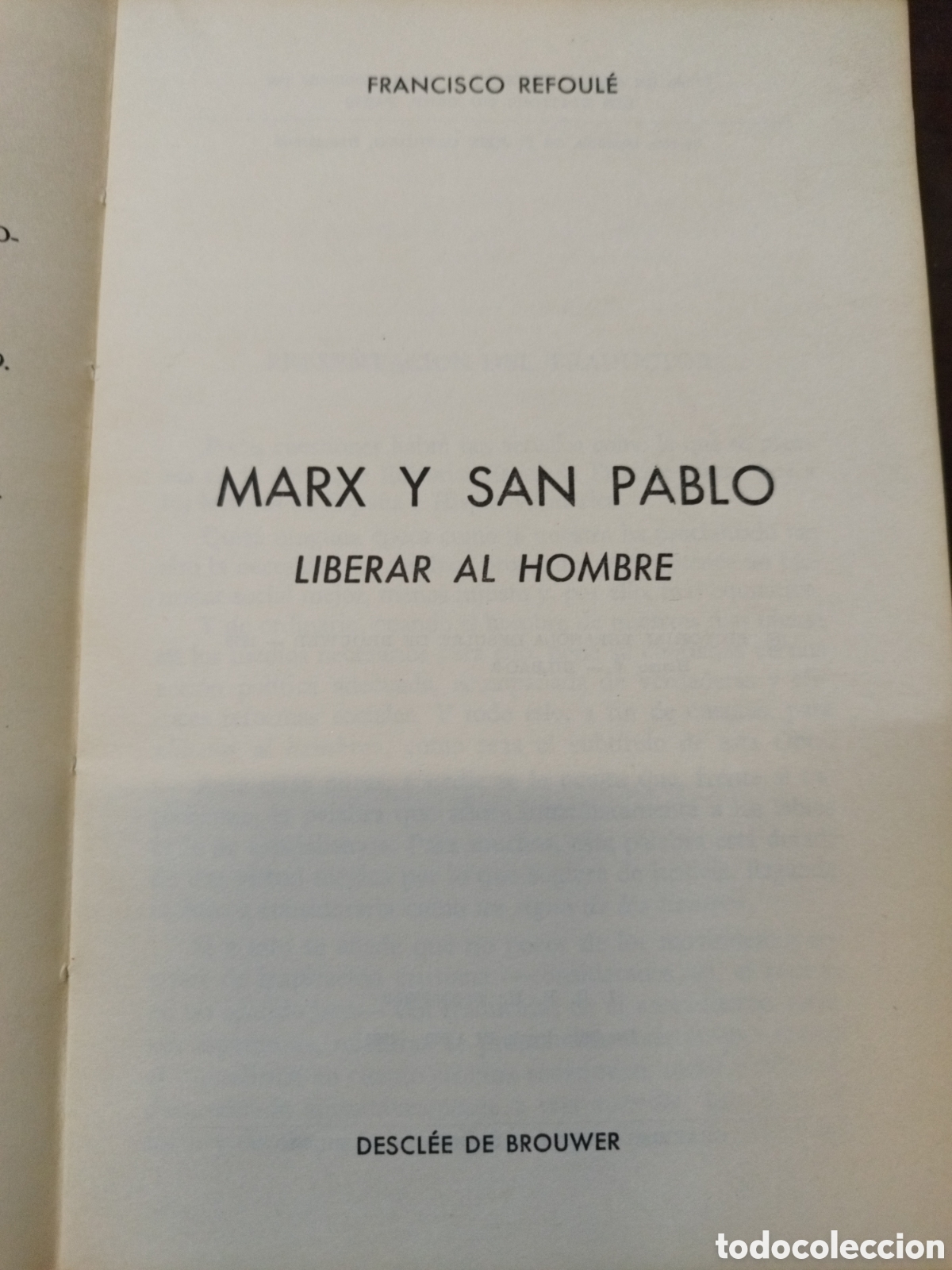 Libros: MARX Y SAN PABLO. Liberar al hombre - REFOULE,Francisco - Foto 3
