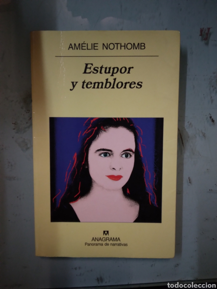 Libros: Amelie Nothomb, Estupor y temblores, Anagrama - Foto 1
