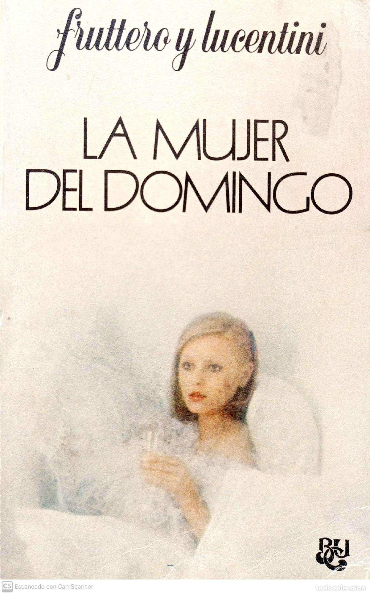 Libros: La mujer del domingo - Fruttero y Lucentini - Foto 1