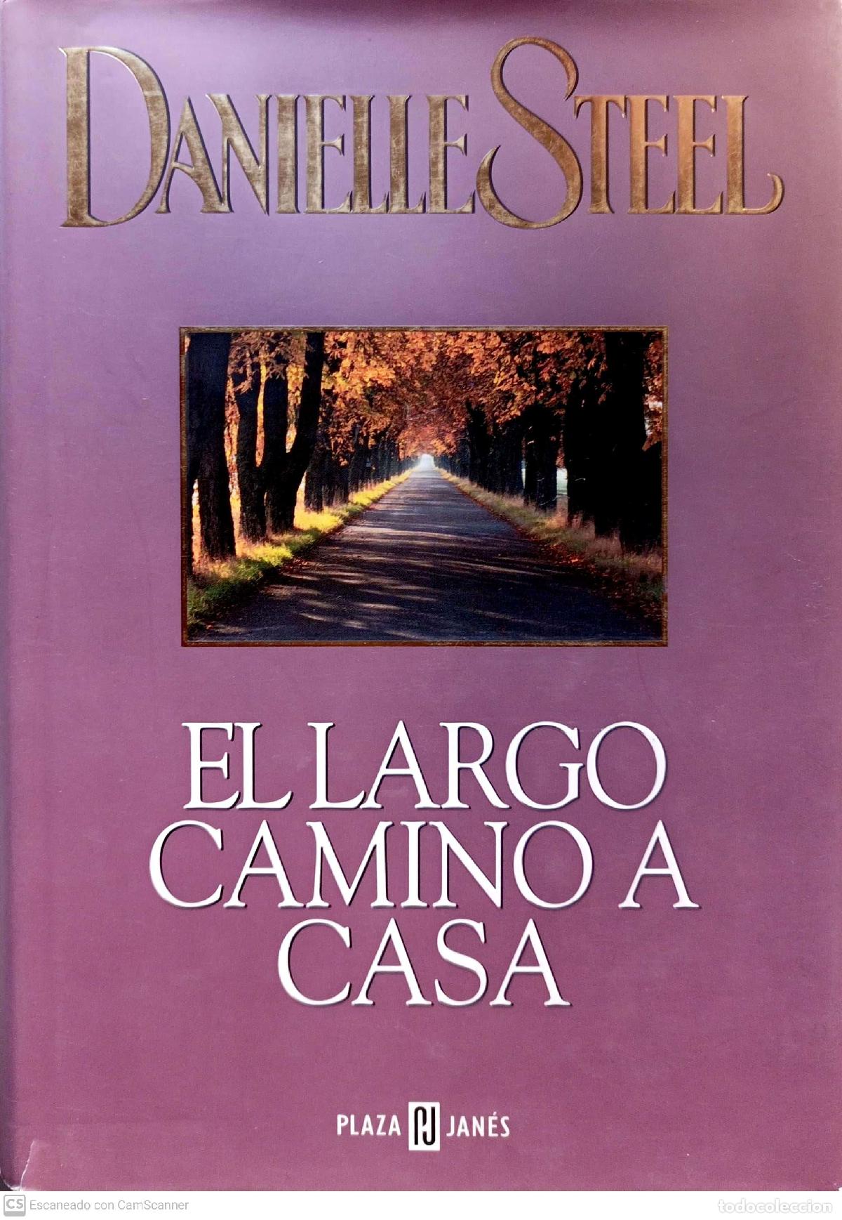 Libros: El largo camino a casa - Steel, Danielle - Foto 1