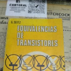 Libros: EQUIVALENCIAS DE TRANSISTORES. MARCOMBO.. Lote 389787309