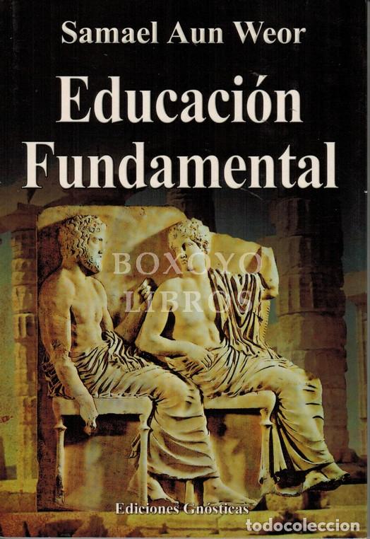 Libros: AUN WEOR, Samael. Educaci&oacute;n fundamental - Foto 1
