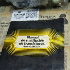 Libros: MANUAL DE SUSTITUCIÓN DE TRANSISTORES. EQUIVALENCIAS. KATODO.. Lote 389794079