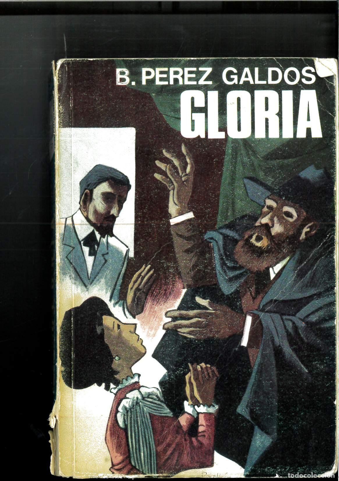 Libros: GLORIA - BENITO P&Eacute;REZ GALD&Oacute;S - Foto 1
