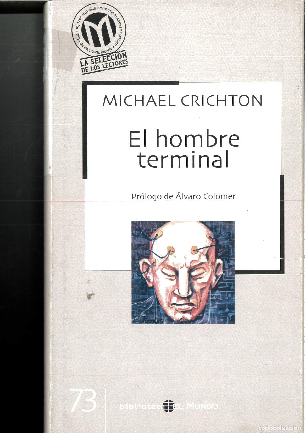 Libros: EL HOMBRE TERMINAL - CRICHTON, MICHAEL - Foto 1
