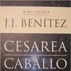 Libros: CABALLO DE TROYA 5 CESAREA - J. J. BENITEZ. Lote 389803264