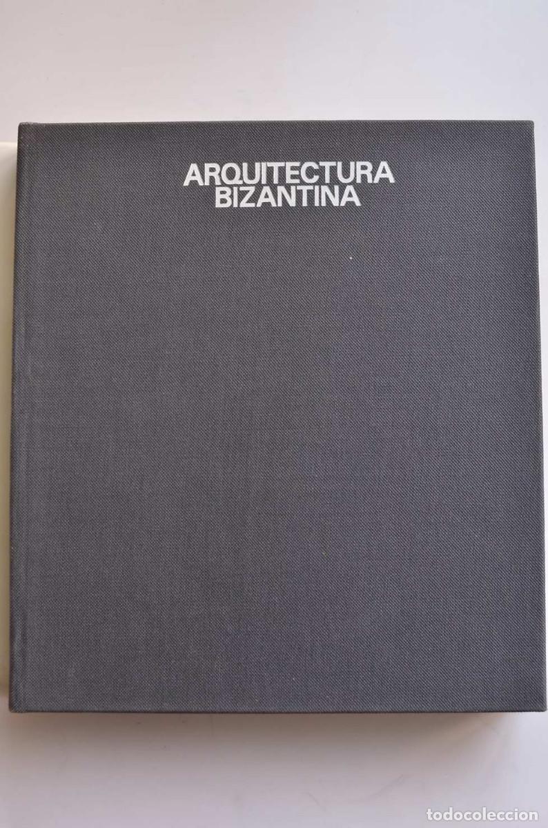 Libros: Arquitectura bizantina - MANGO, Cyril - Foto 2