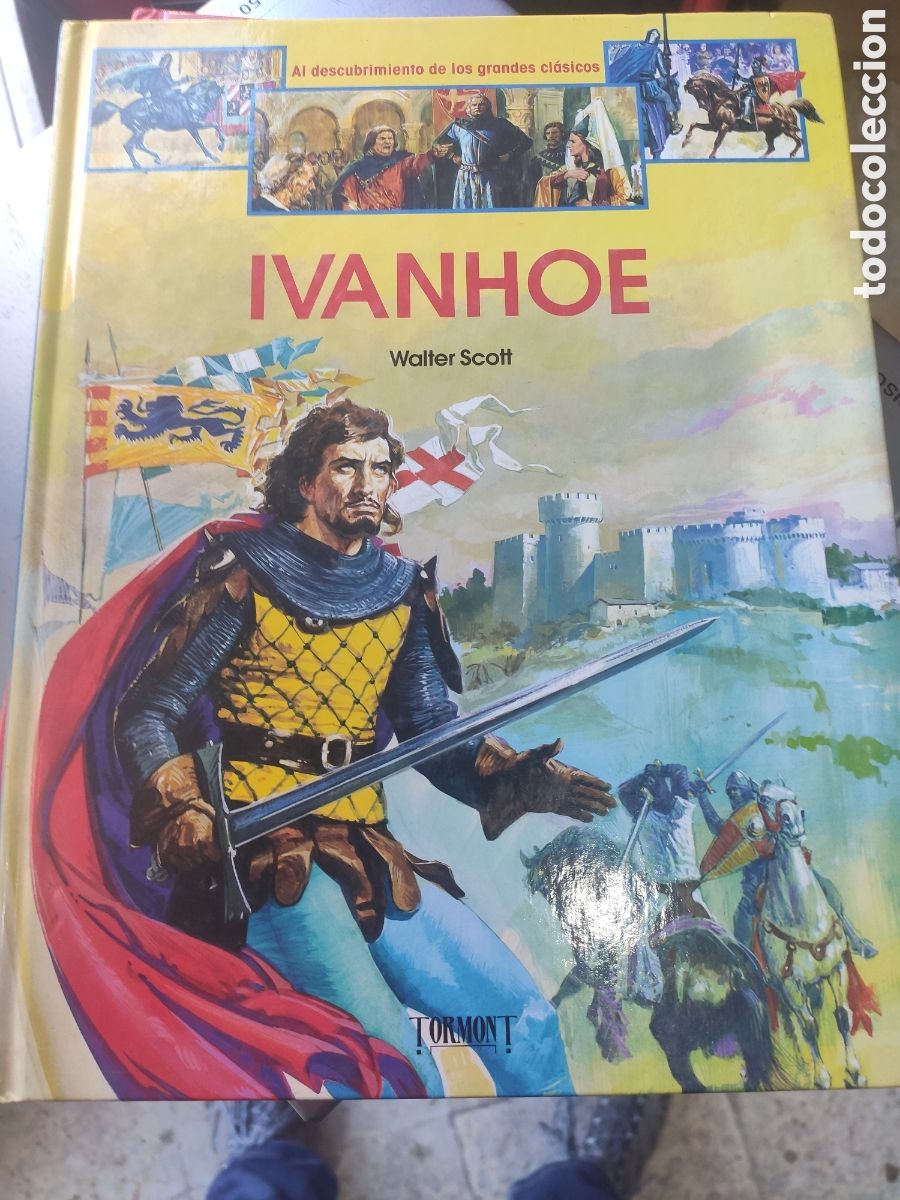 Libros: IVANHOE WALTER SCOTT. TORMONT TAPAS DURAS - Foto 1