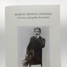 Libros: MARCEL PROUST; CINÓFILO (A LA BUSCA DEL GRIFFON BRUXELLOIS). LIBRO SOBRE RAZAS DE PERROS/CINOFILIA.. Lote 389909204