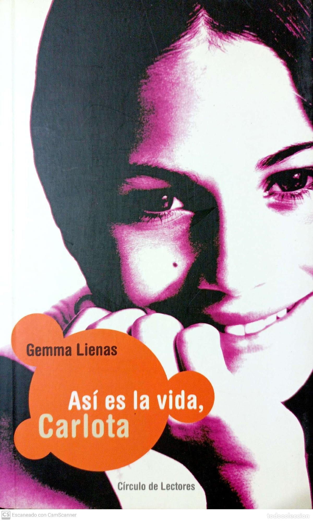 Libros: As&iacute; es la vida, Carlota - Gemma Lienas - Foto 1