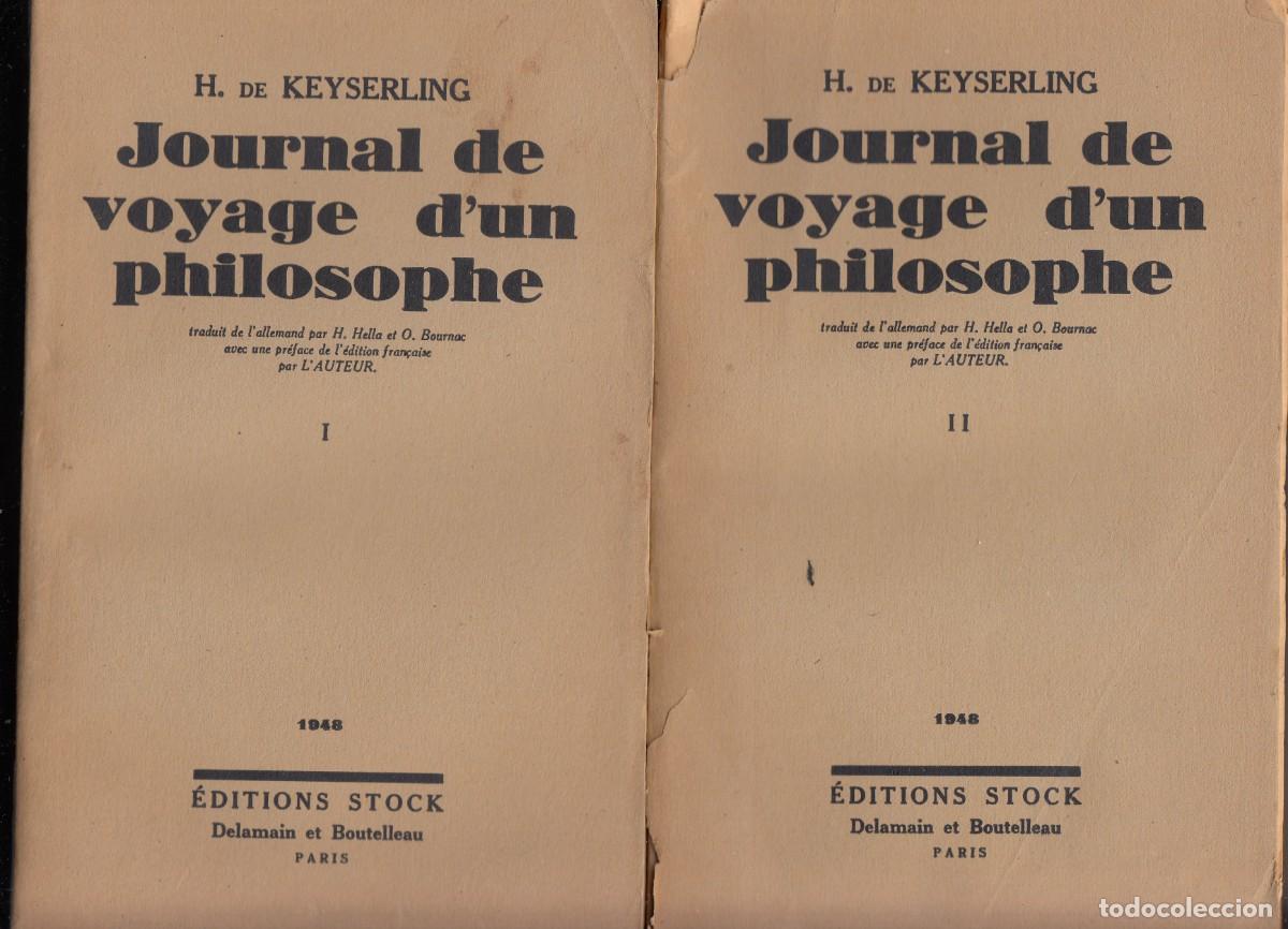 Libros: JOURNAL DE VOYAGE DUN PHILOSOPHE. 2 TOMOS - ACP - Foto 1