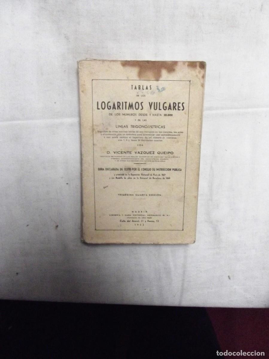 Libros: TABLAS DE LOS LOGARITMOS VULGARES 1952 - Foto 1