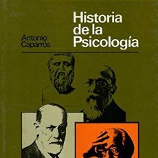 Libros: HISTORIA DE LA PSICOLOGIA - CAPARROS, ANTONIO. Lote 389994039