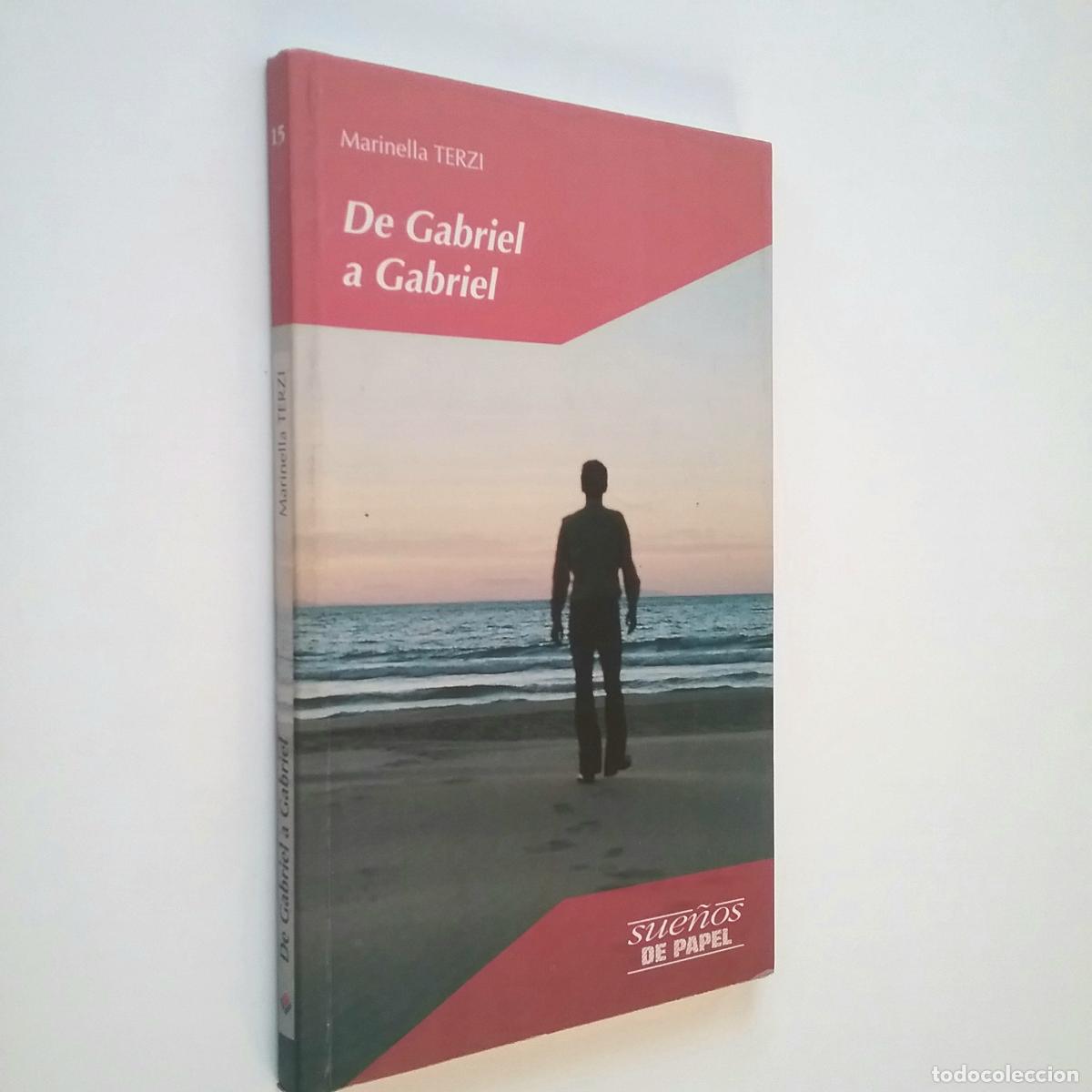 Libros: Marinella Terzi - De Gabriel a Gabriel - Foto 1