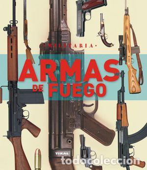 Libros: ARMAS DE FUEGO - VV.AA - Foto 1