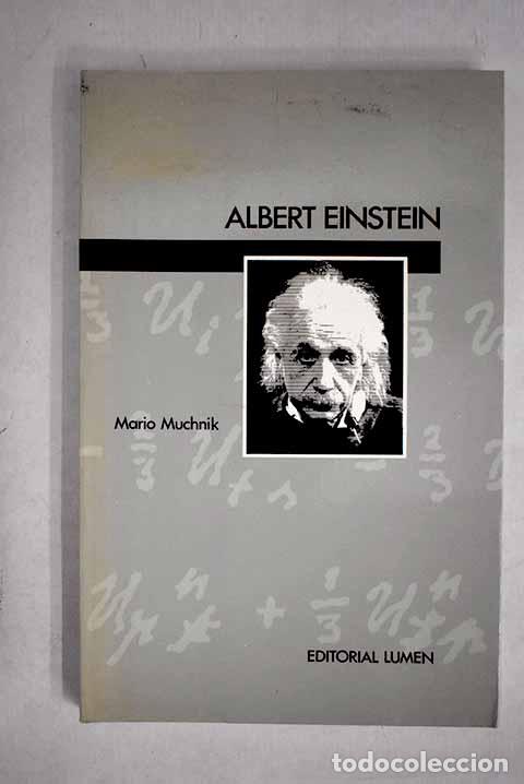 Libros: Albert Eisntein: Muchnik, Mario.- Muchnik, Mario - Foto 1