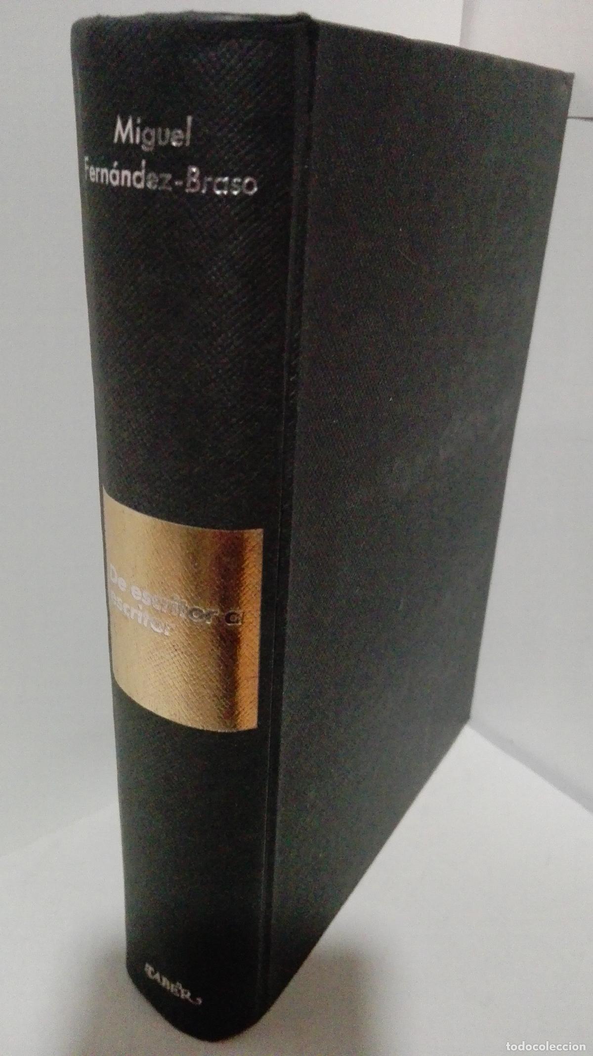 Libros: DE ESCRITOR A ESCRITOR - Fernandez Braso, Miguel - Foto 1