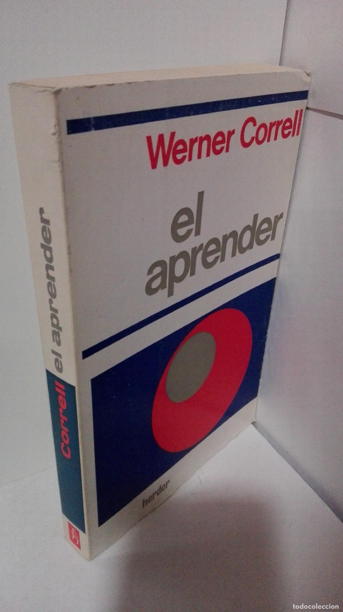 Libros: EL APRENDER FUNDAMENTOS PSICOLOGICOS Y PROBLEMATICA - Correll, Werner - Foto 1