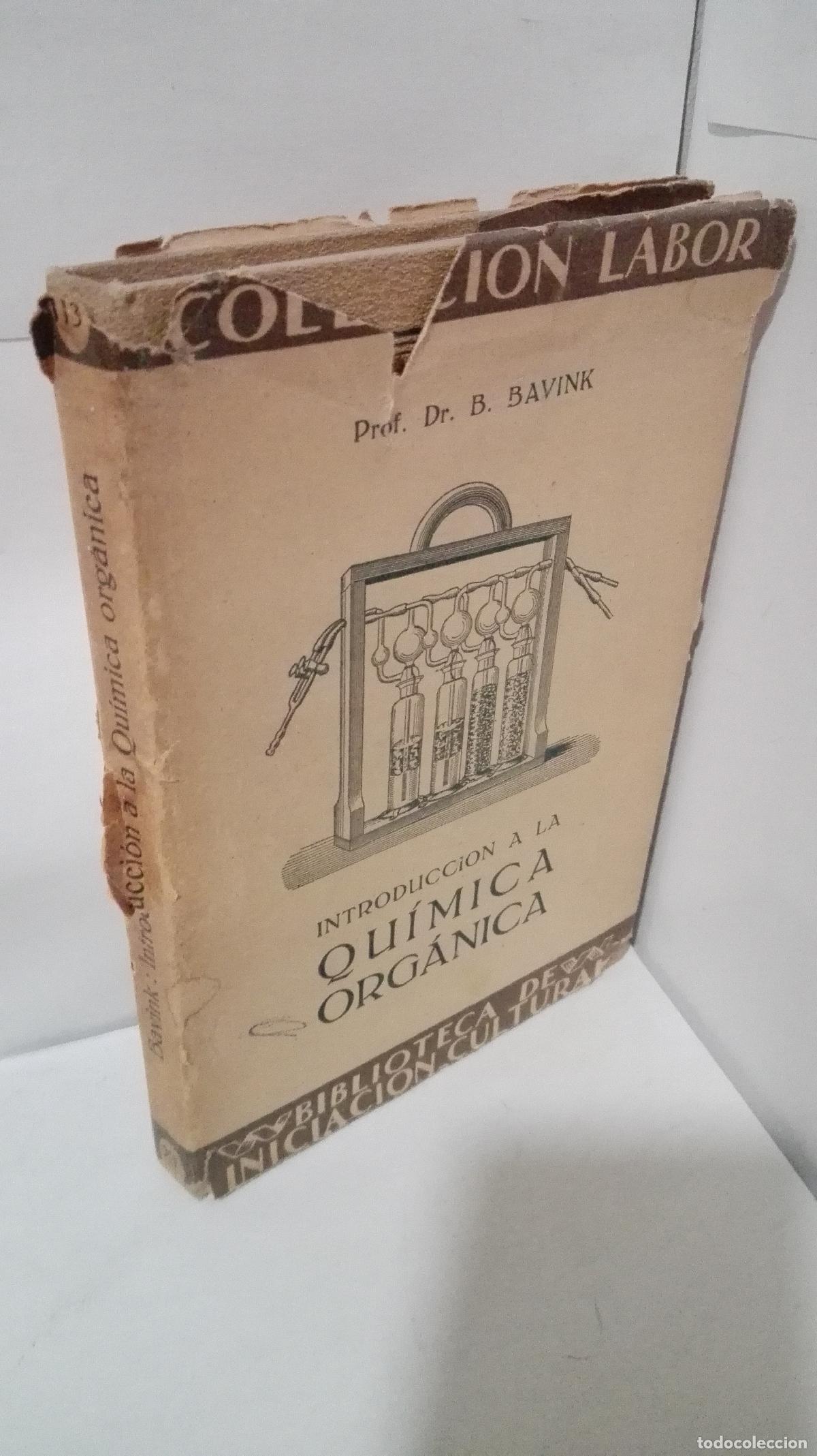 Libros: INTRODUCCION A LA QUIMICA ORGANICA - Bavink, B. - Foto 1