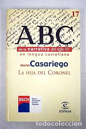 Libros: La hija del coronel - Casariego, Mart&iacute;n - Foto 1