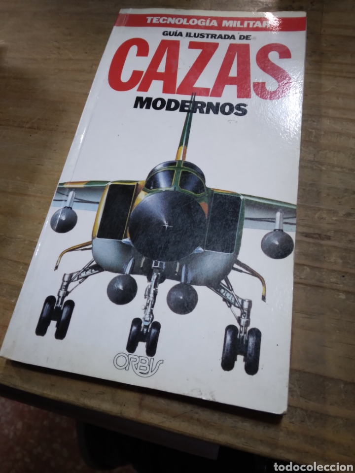 Libros: Gu&iacute;a ilustrada de Cazas modernos,Orbis - Foto 1