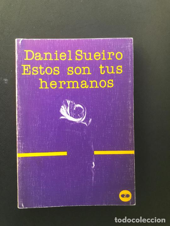 Libros: Daniel Sueiro - Estos son tus hermanos - Foto 1