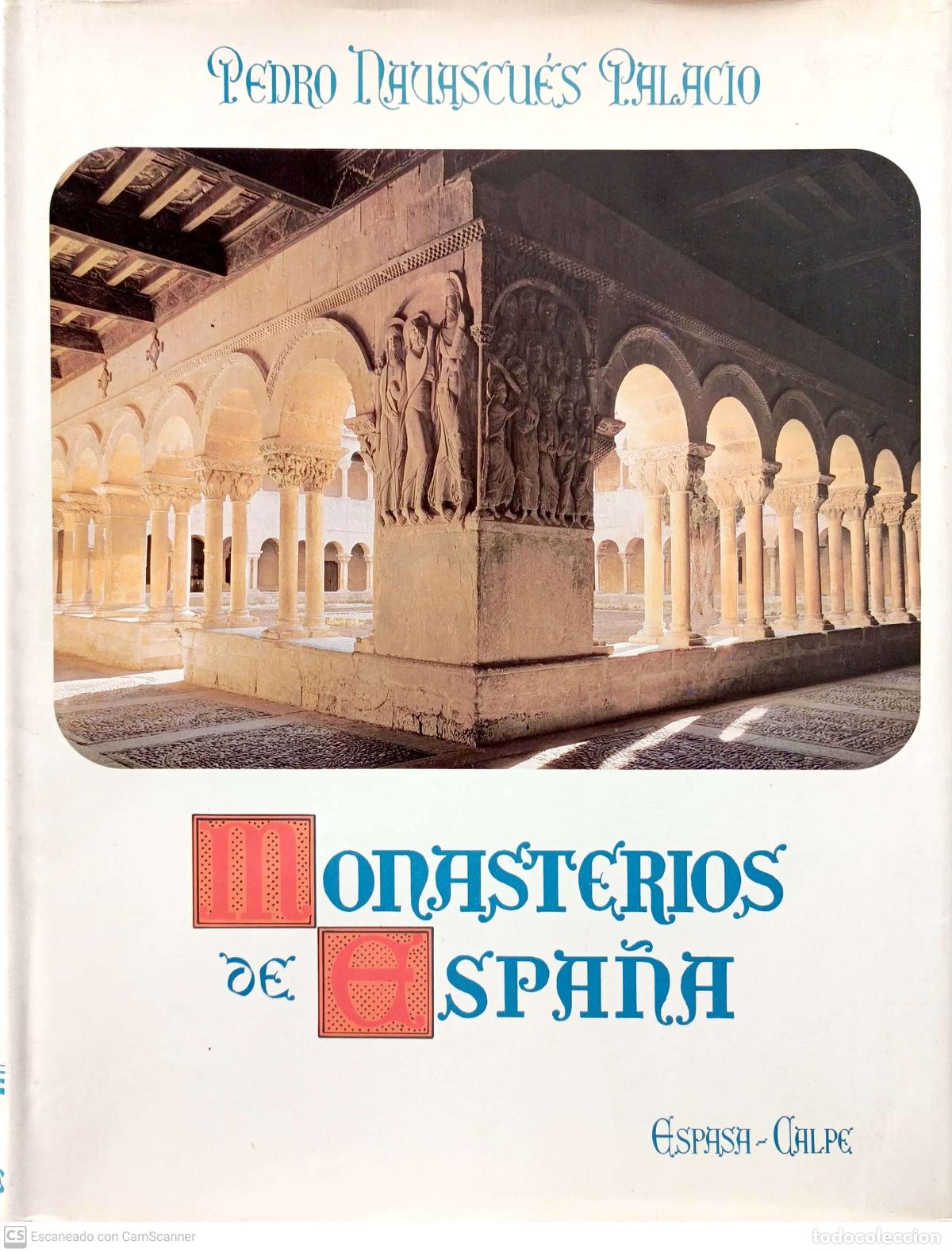 Libros: Monasterios de Espa&ntilde;a - Navascu&eacute;s Palacio, Pedro - Foto 1