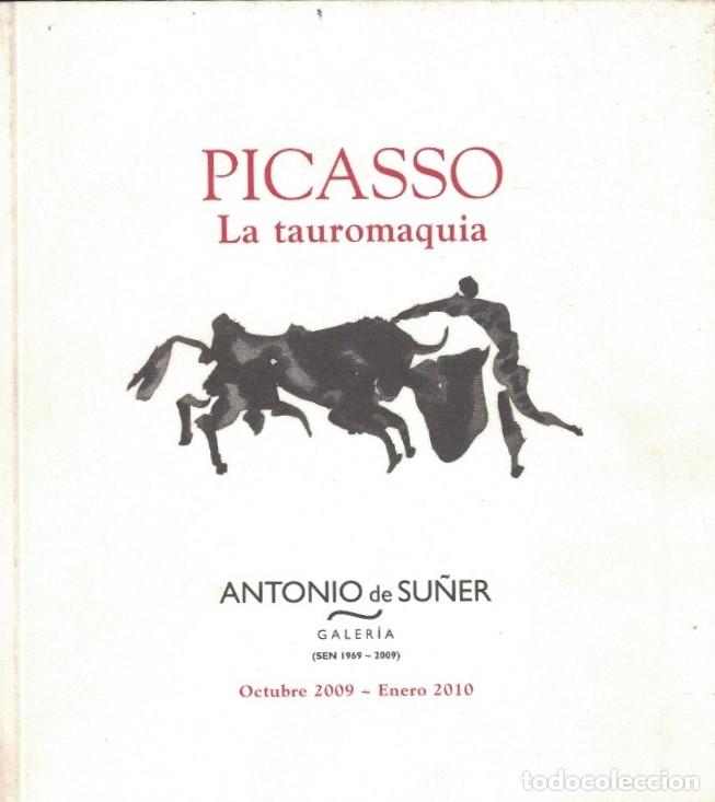 Libros: LA TAUROMAQUIA. Cat&aacute;logo. - Picasso. - Foto 1