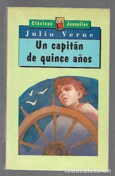 Libros: CAPITAN DE QUINCE A&Ntilde;OS - UN - VERNE, JULIO - Foto 1
