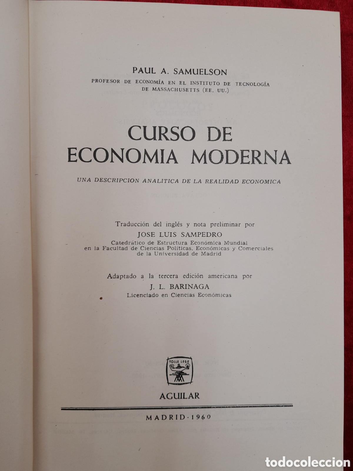 Libros: L-6794. CURSO DE ECONOMIA MODERNA. PAUL A. SAMUELSON. AGUILAR, MADRID, 1960. - Foto 3