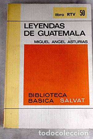 Libros: LEYENDAS DE GUATEMALA - Foto 1