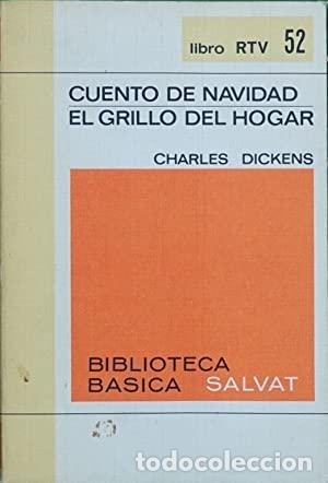 Libri di seconda mano: CUENTO DE NAVIDAD. EL GRILLO DEL HOGAR.