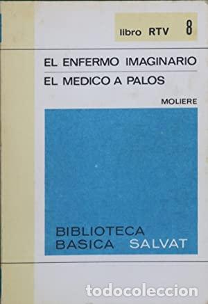 Libros: El enfermo imaginario ; El m&eacute;dico a palos - Foto 1