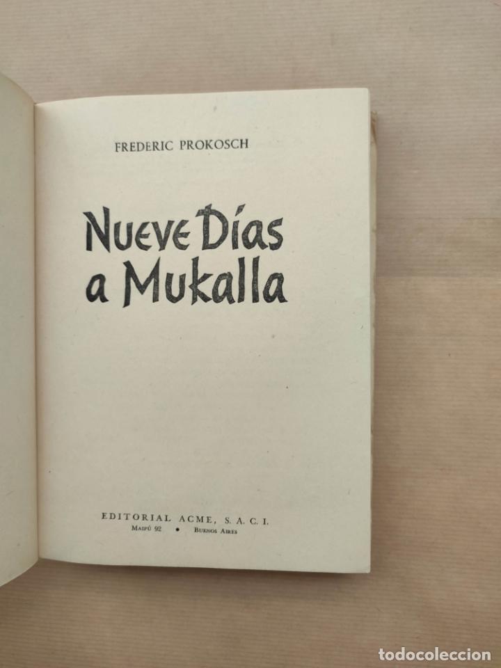 Libros: Nueve D&iacute;as A Mukalla - Frederic Prokosch - Foto 2