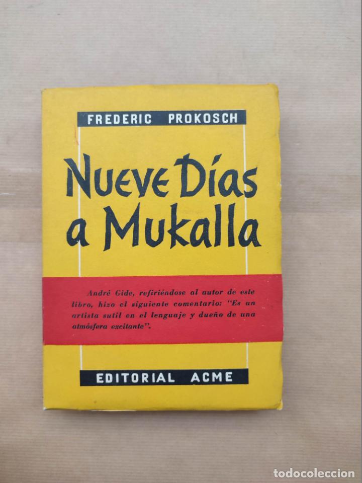 Libros: Nueve D&iacute;as A Mukalla - Frederic Prokosch - Foto 1