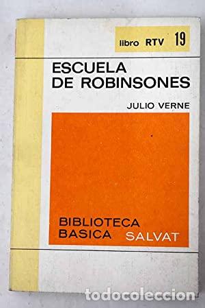 Libros: ESCUELA DE ROBINSONES - Foto 1