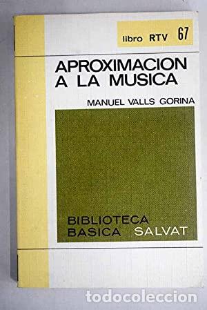 Libri di seconda mano: Aproximaci&oacute;n a la m&uacute;sica