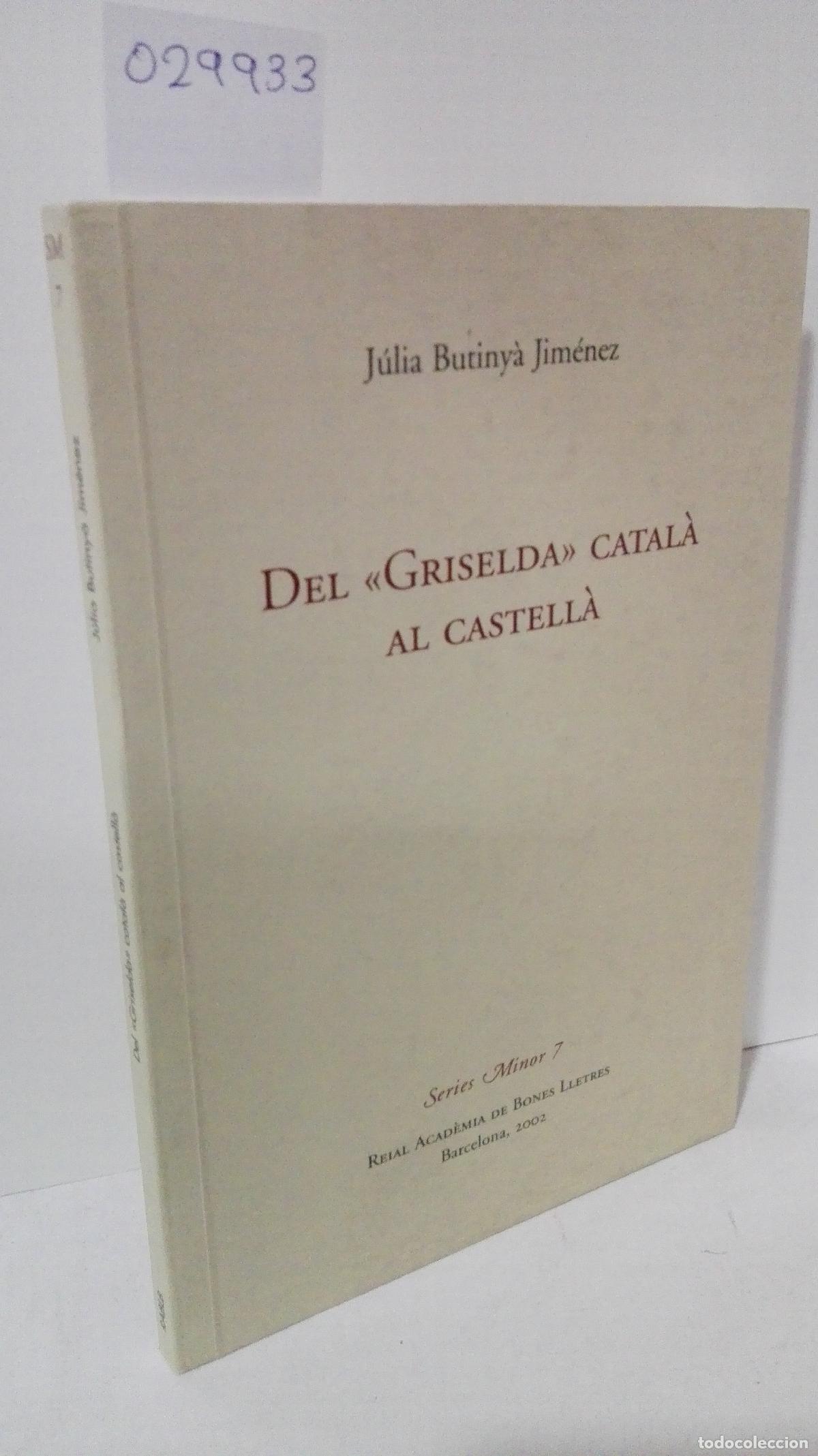 Libros: DEL GRISELDA CATALA AL CASTELLA (Catal&aacute;n) - Butinya Jimenez, Julia - Foto 1